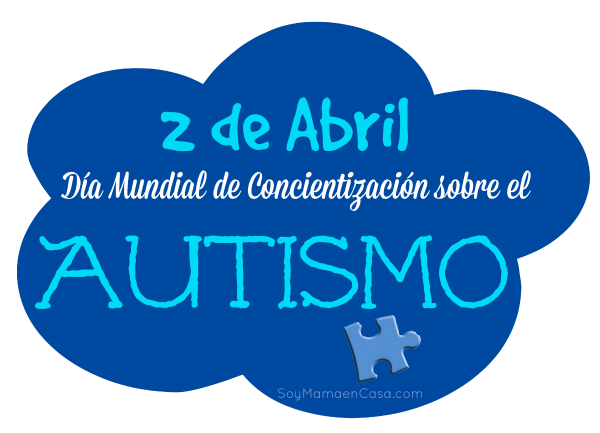 Día Mundial del Autismo: ¿qué es y cuáles son sus síntomas ...